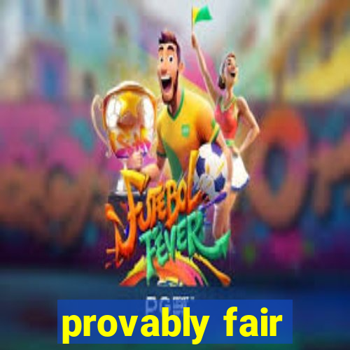 provably fair